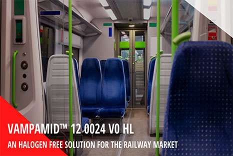 VAMPAMID™ 12 0024 V0 HL: una soluzione senza alogeni per il mercato ferroviario